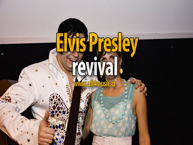 Elvis Presley Revival Band recenze doporučení